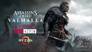 Assassin's Creed: Valhalla - RX 470 - Ryzen 5 2600 - All Settings
