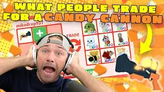 What People TRADE FOR A CANDY CANNON *2021*!!! Roblox Adopt Me!