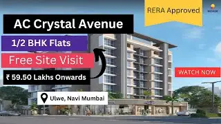 Affordable 1BHK flats in 59.50 L* |  AC Crystal Avenue | ☎️ +91-7428091724 | #ulwe , Navi Mumbai