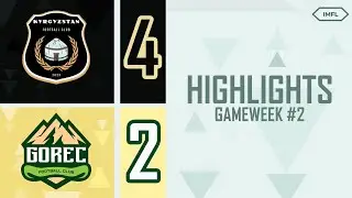 KYRGYZSTAN 4-2 GOREC / Gameweek #2/IMFL season 2024.