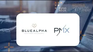 BCI Boutiques on Wednesdays with BlueAlpha Investment Management and PortfolioMetrix