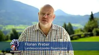 Bayernpartei Wahlwerbespot - Bundestagswahl 2017 (Wahlwerbung)