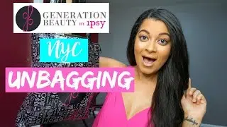 Generation Beauty NYC 2017 Unbagging | Swag Bag