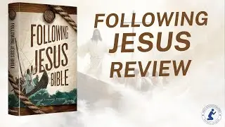 Following Jesus Bible Review