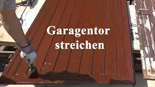 Garagentor streichen