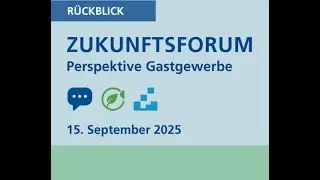 R&uuml;ckblick in die Zukunft &ndash; Zukunftsforum: Perspektive Gastgewerbe in Dortmund