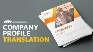Company Profile Translation  I  Translation Services  I  Arabic to English Document Translation