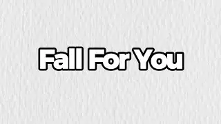 Fall For You - by Daniel James Lemmenes