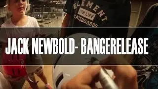 JACK NEWBOLD - BANGERELEASE