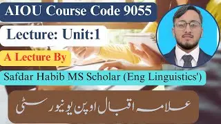 AIOU Course Code 9055 (Psycholinguistics) Lecture Unit : 1