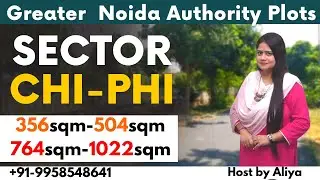 Chi-Phi Greater Noida | Greater Noida Authority Plots Near Pari Chowk | Price list 2023 | 9958548641