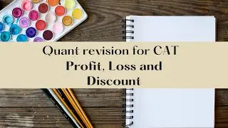 Profit Loss Discount | Arithmetic | Quant Revision | CAT