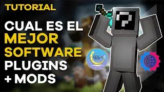 QUE SOFTWARE PLUGINS+MODS USAR PARA TU SERVIDOR