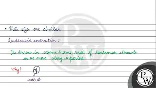 Give reason : Separation of a mixture of lanthanoid elements is dif...