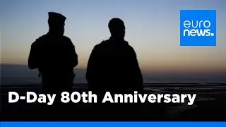 Spectre of European war stalks D-Day 80th anniversary  | euronews 🇬🇧