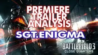 Battlefield 3 | Close Quarter Combat DLC | Trailer Analysis