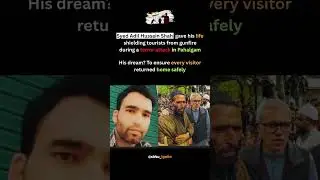 A True Hero From Kashmir - Syed Adil Hussain Shah #shorts #real #kashmir #phalgam #sh4uignite