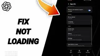 How To Fix Not Loading On ChatGPT App 2025