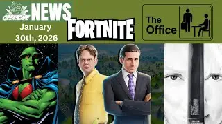 The Office Coming to Fortnite | James Gunn Hints to Martian Manhunter and More!!! (1/30/26)