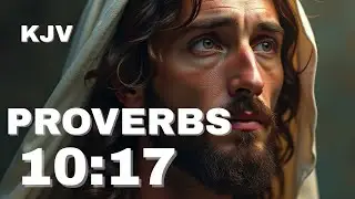 The Power of Discipline and Correction Explained | Proverbs 10:17 (KJV)