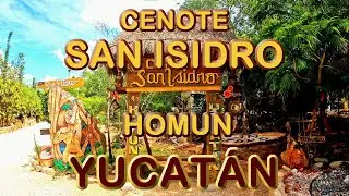 CENOTE SAN ISIDRO - HOM&Uacute;N - YUCAT&Aacute;N * La 