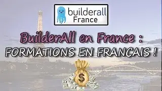 Builderall En France : Acc&egrave;s aux formations en Fran&ccedil;ais