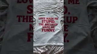 Funny Shirts That Say It All After a Breakup