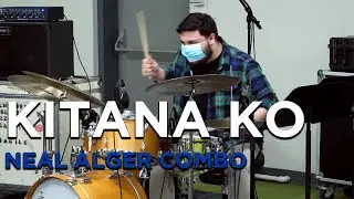 Kitana Ko - Neal Alger Combo