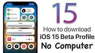 How to Install iOS 15