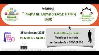 WEBINAR ConFEAFA. Terapia no farmacológica: Técnica EMDR
