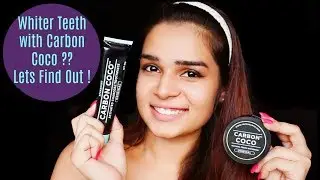 CARBON COCO TEETH WHITENING REVIEW + DEMO ~ Does it really work?!?