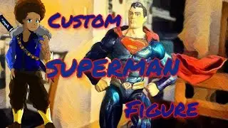 Custom Superman Figure (DC Comics)