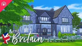Cotswold Country House | Little Britain | The Sims 4: Speed Build  | HARRIE