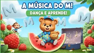 Aprenda a Letra M com o Ursinho Buk! 🐻 M&uacute;sica Infantil Educativa Full HD