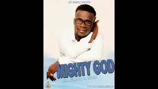 Mighty God - Min  Frank O  Waka
