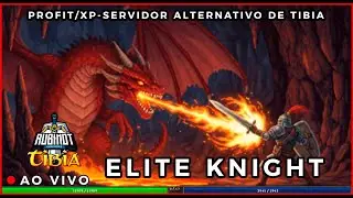 🔥 AO VIVO EK 700+ FARM/EXP- RUBINOT SERVIDOR ALTERNATIVO DE TIBIA