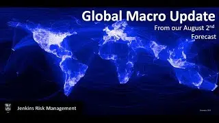 Global Macro Markets Update for Today - Jenkins Risk Management