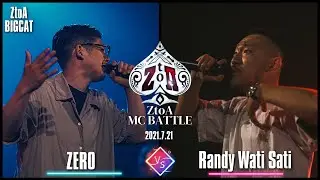 ZERO vs Randy wati sati (ZtoA BIGCAT)