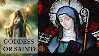 Saint Brigid: Goddess or Historical Figure?