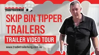 Skip Bin Tipper Trailers just $11,990+GST or around $59 per week on finance