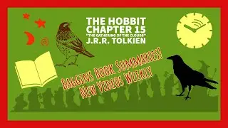The Hobbit Chapter 15 Summary 