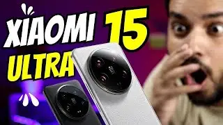 iPhone Camera Killer 🔥 Xiaomi 15 Ultra Leaked Specifications 🔥 Samsung Destroyer