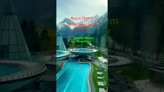 Roomtour Double room AQUADOME TIROL Therme Langenfeld SPA Hotel
