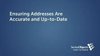 Ensuring Addresses are Accurate and Up-to-Date