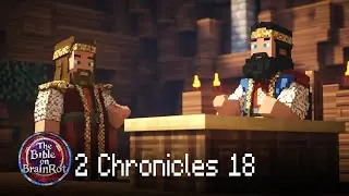 📖 2 Chronicles 18 &ndash; Alliance with Ahab | The Bible on BrainRot