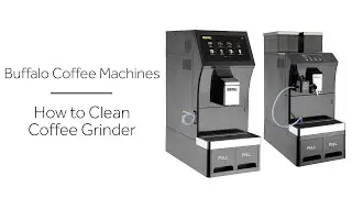 Buffalo Bean to Cup Coffee Machines | How to Clean Coffee Grinder