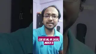 Prediction for CSK vs MI | IPL 2025 | MATCH 3