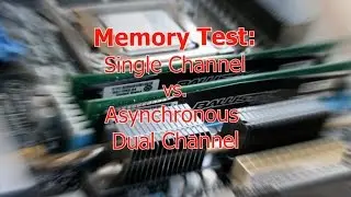 Memory Test | Single Channel vs. Asynchronous Dual Channel | Two different memory DDR3 8 GB + 4 GB
