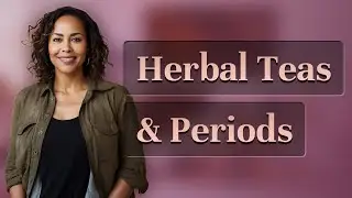 Can Herbal Teas Really Shift Your Period in Hours?