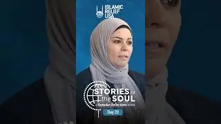 Stories for the Soul - Day 20 - Ramadan Reflections 2025 - Islamic Relief USA
